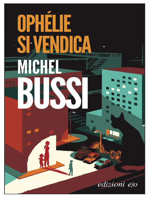 Title details for Ophélie si vendica by Michel Bussi - Available